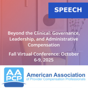 Beyond the Clinical: Governance, Leadership, and Administrative Compensation